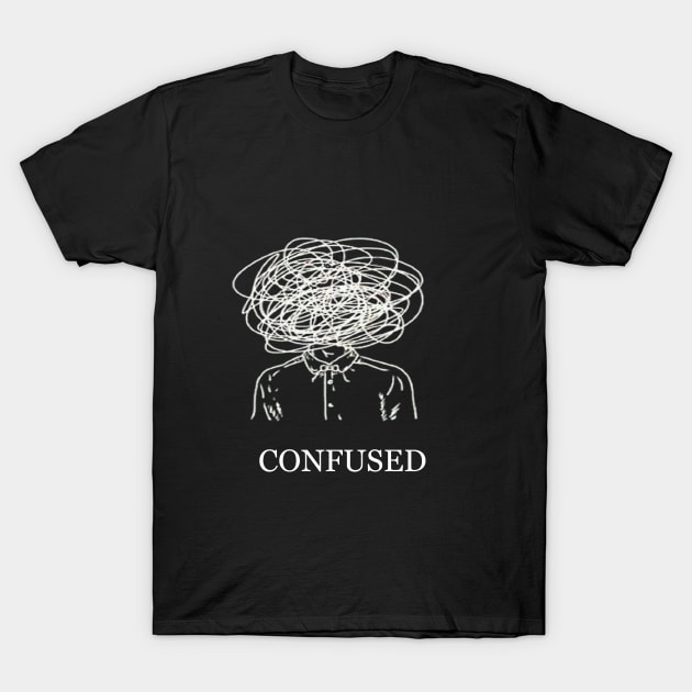 Confused Mind T-Shirt by TBStore